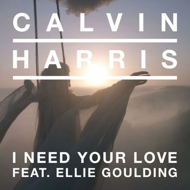 http://www.youredm.com/wp-content/uploads/2013/03/Calvin-Harris-I-Need-you-Love-feat-Ellie-Goulding.jpeg