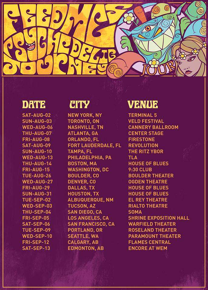 feed me north american tour psychedelic journey
