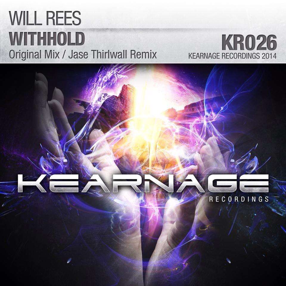 trance-will-rees-withhold-jase-thirlwall-remix-kearnage-recordings-youredm.jpg