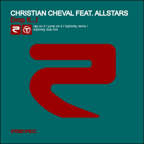 Christian Cheval - Drop It