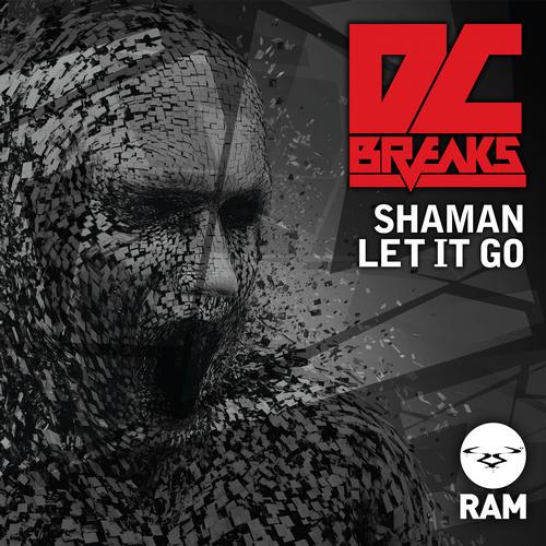 DC Breaks - Shaman / Let It Go EP