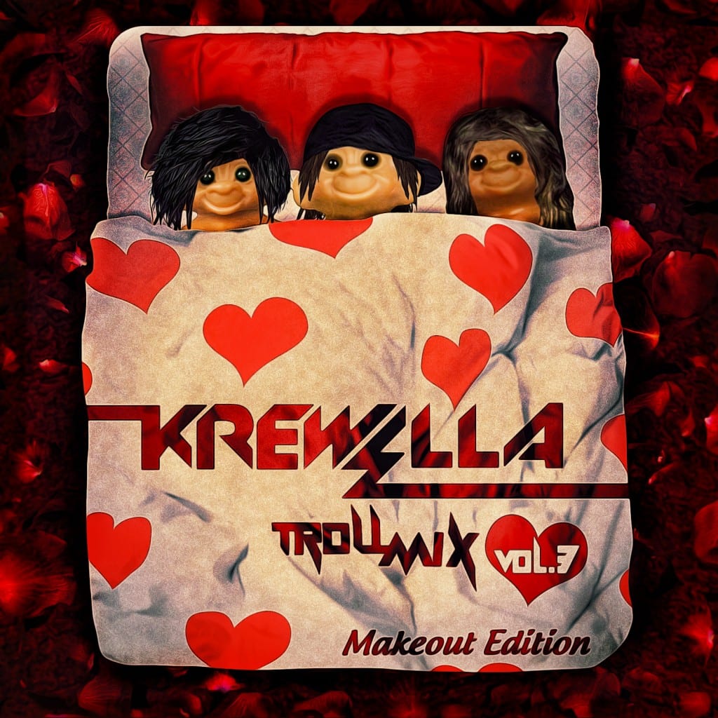 Krewella - Troll Mix Vol. 3: Makeout Edition