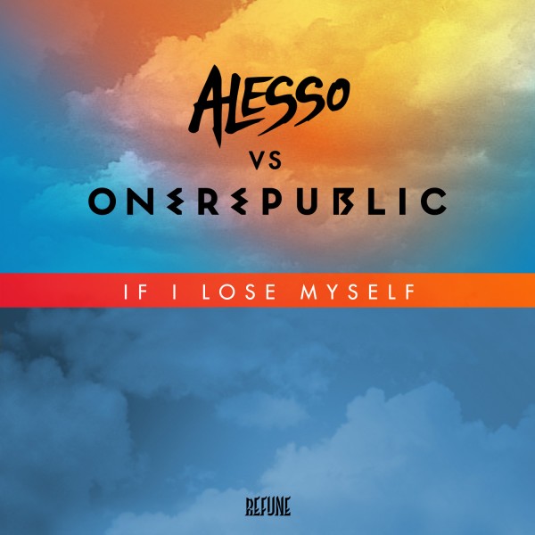 One Republic - If I Lose Myself (Alesso Remix) [Refune Records]