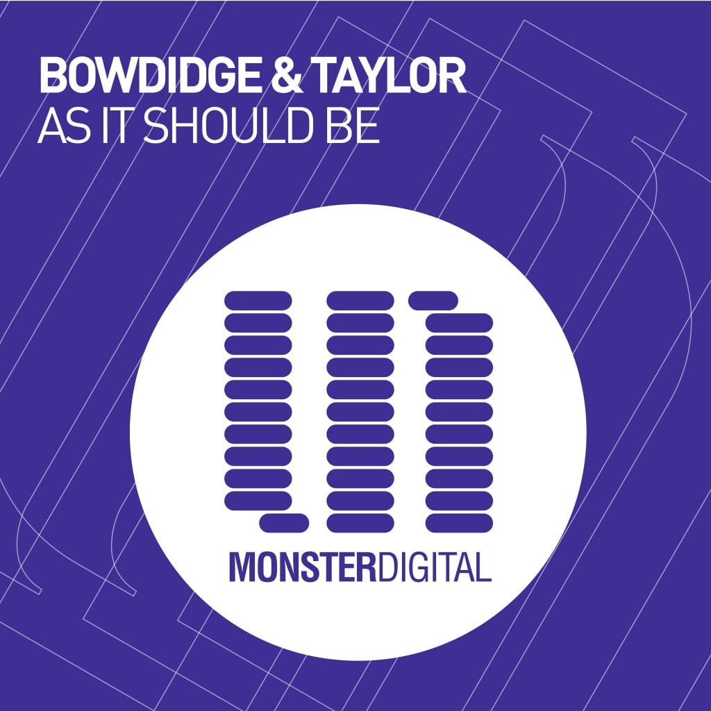 bowdidge-taylor-as-it-should-be-monster-tunes-youredm