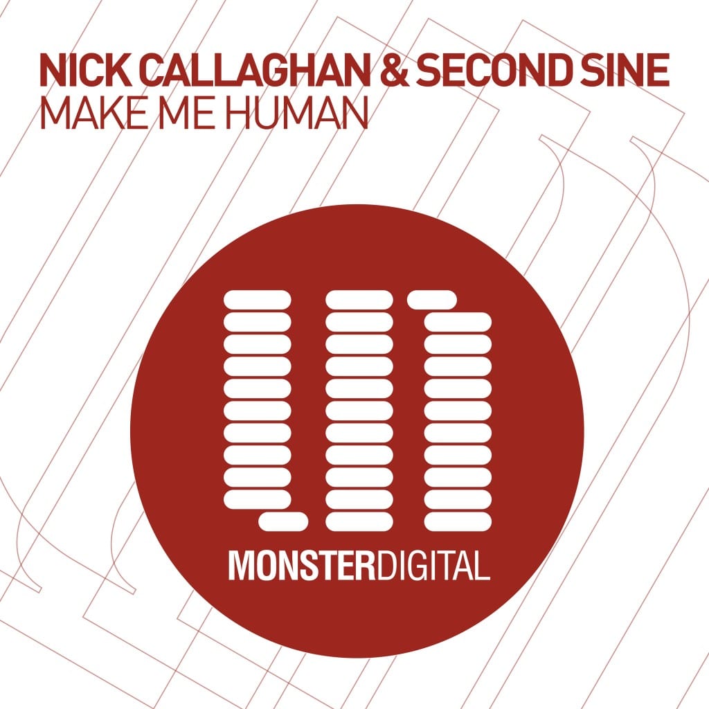 nick-callaghan-second-sine-make-me-human-original-mix-monster-digital-youredm