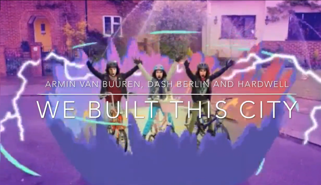 Armin van Buuren, Dash Berlin & Hardwell - We Built This City - Your EDM