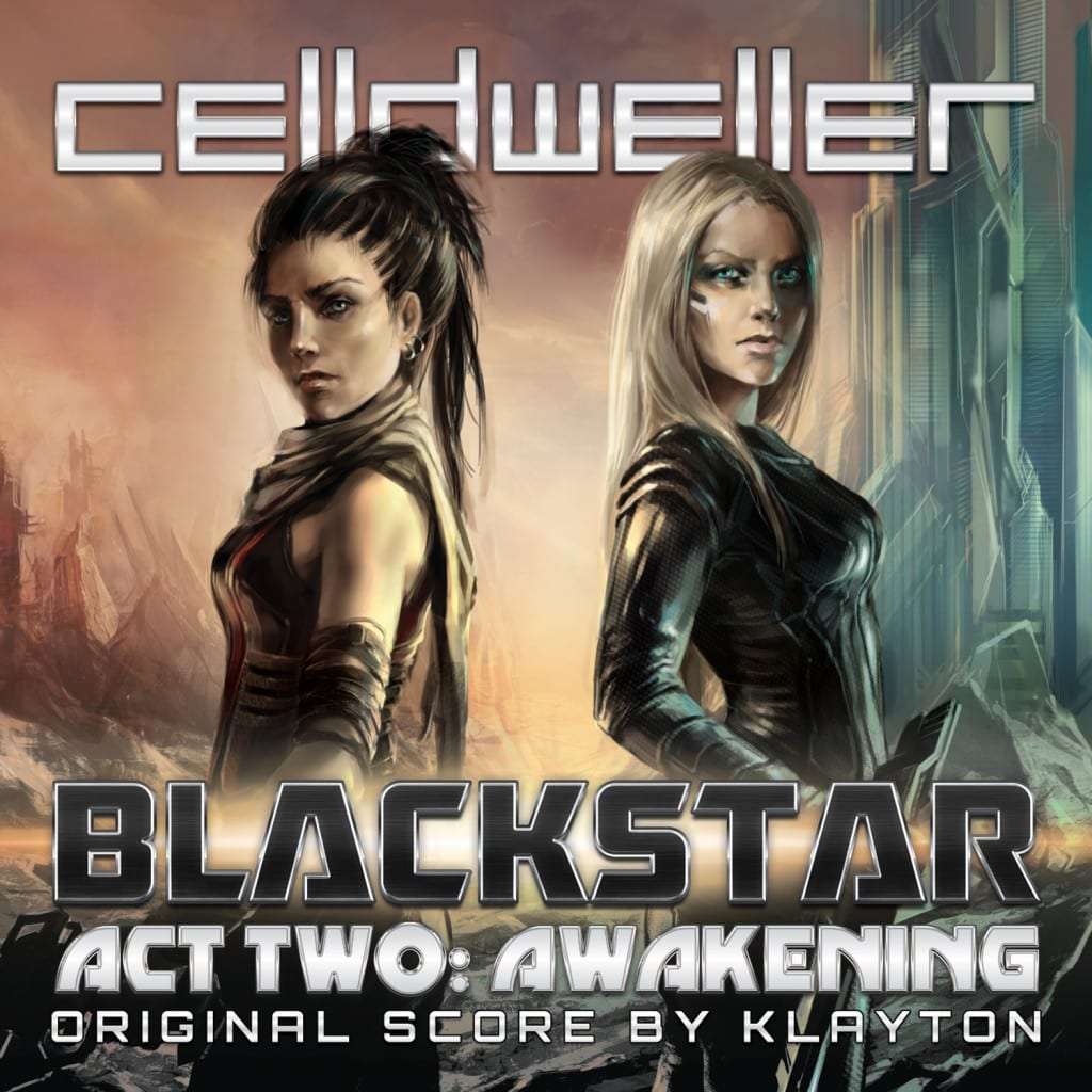 Celldweller Blackstar Act Two_ Awakening (Original Score)
