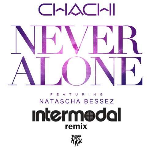 intermodal chachi remix
