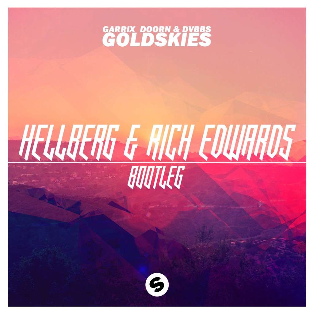 Gold Skies (Hellberg & Rich Edwards Bootleg)1