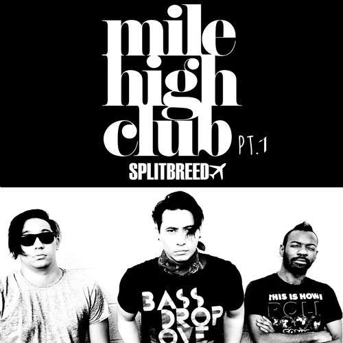 Mile High Club Pt.1