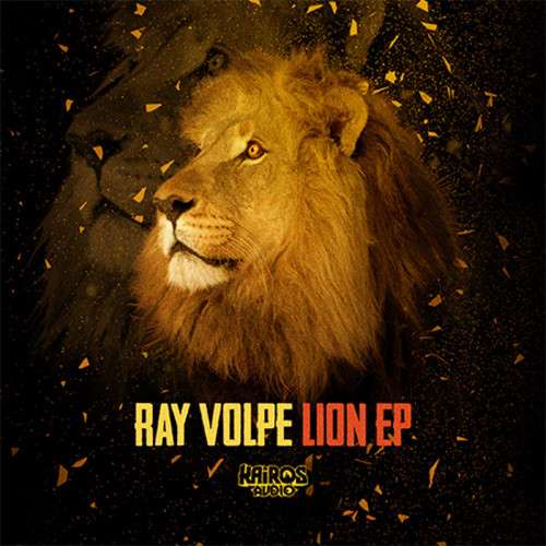Ray Volpe - Lion EP