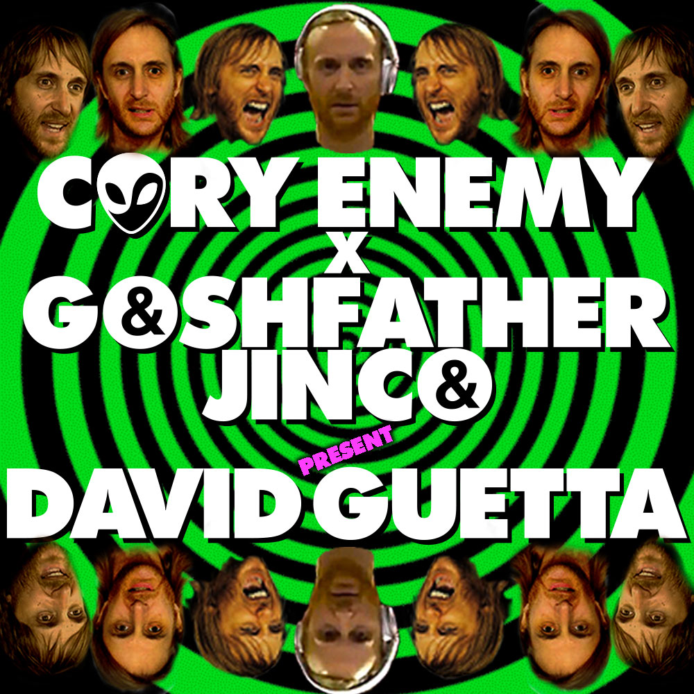 David Guetta - Cory Enemy X Goshfather & Jinco