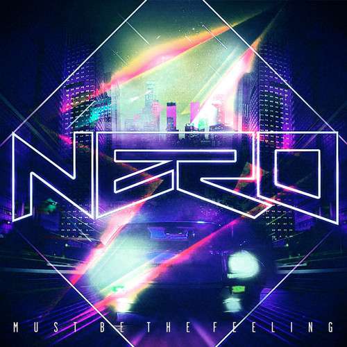 Nero - Must Be The Feeling (Spaveech Remix)