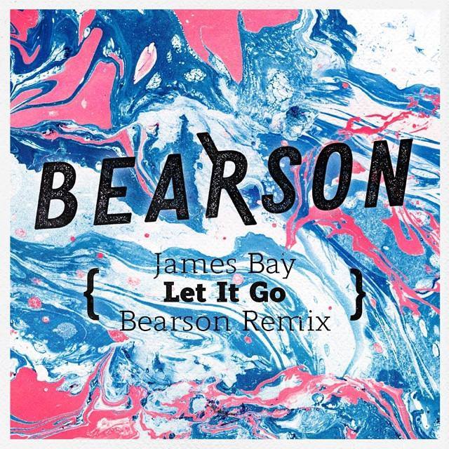 james-bay-bearson-remix-let-it-go-youredm