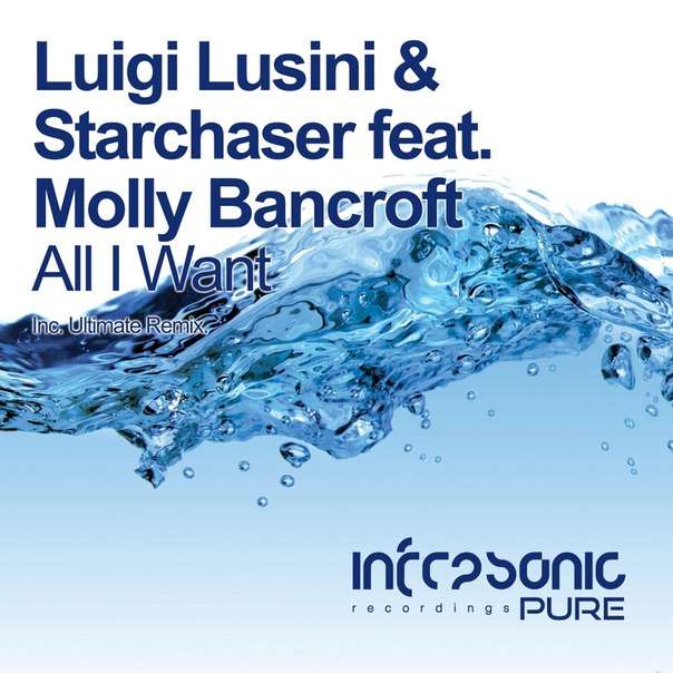 trance-luigi-lusini-starchaser-molly-bancroft-all-i-want-ultimate-remix-infrasonic-pure-youredm