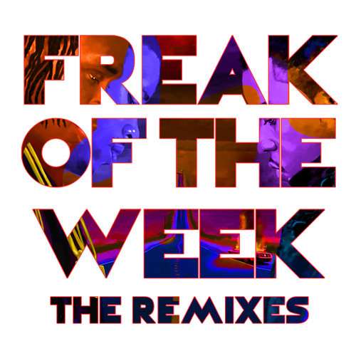 Freak Of The Week