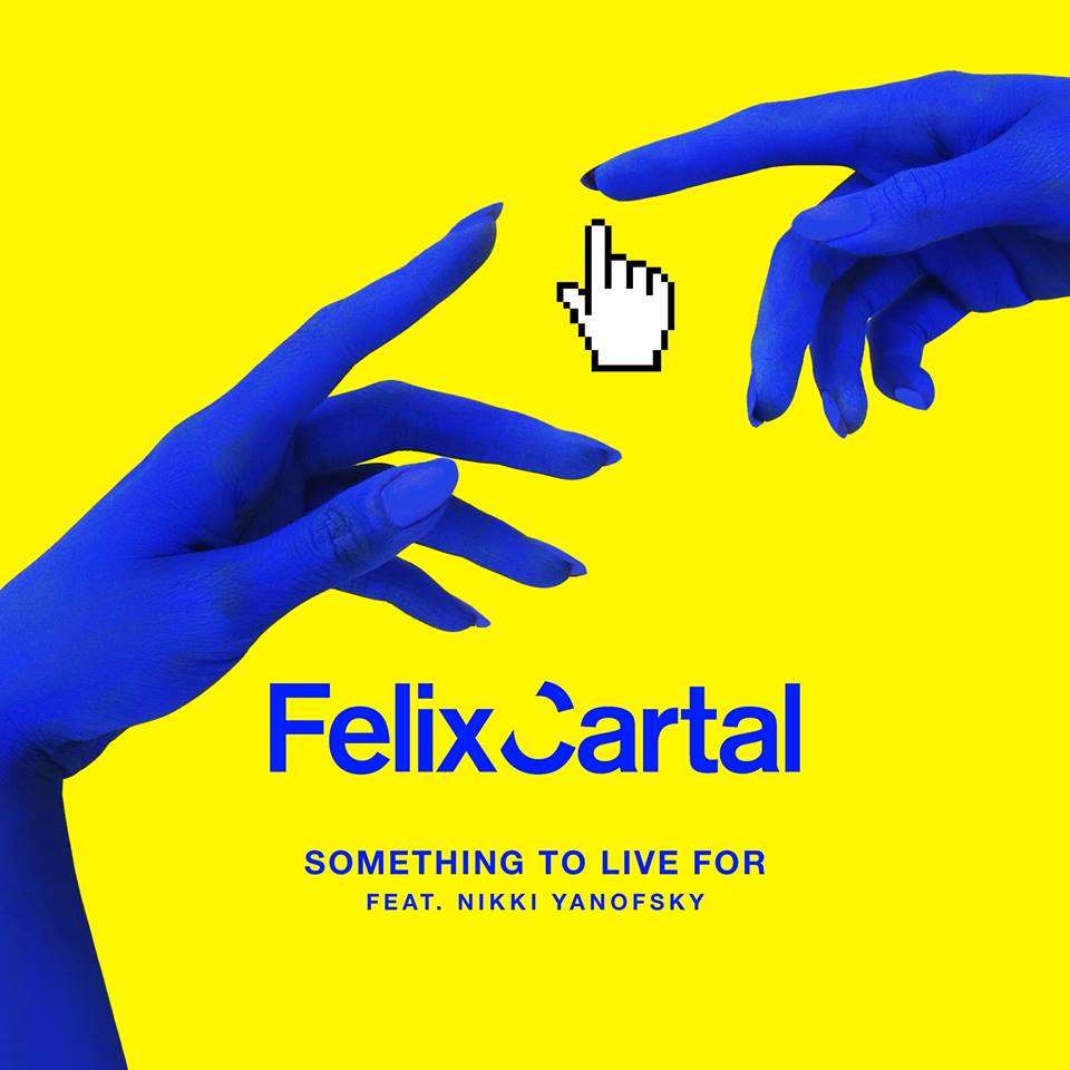 Felix Cartal Something To Live For