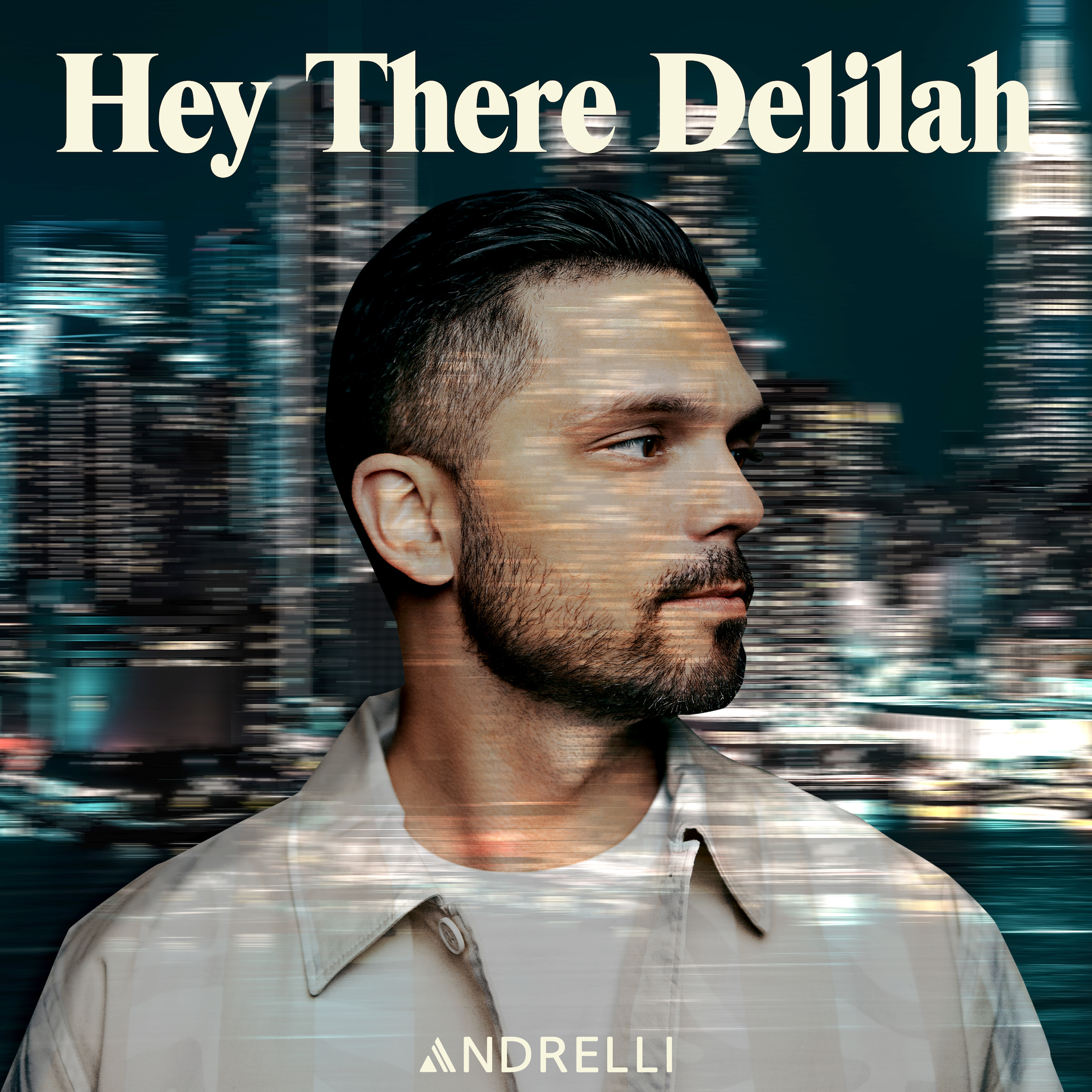 Andrelli Hey There Delilah Your Edm